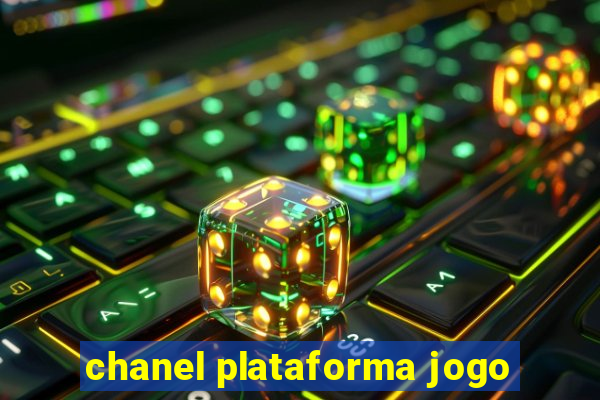 chanel plataforma jogo